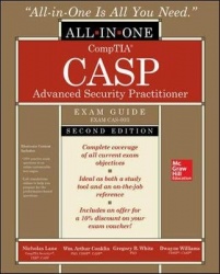 CASP+ CompTIA Advanced Security Practitioner Certification All-in-One Exam Guide, Second Edition (Exam CAS-003)