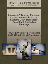 Lawrence E. Bowling, Petitioner, V. David Mathews et al. U.S. Supreme Court Transcript of Record with Supporting Pleadings