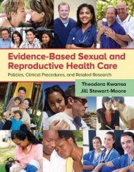Evidence-Based Sexual and Reproductive Health Care - Policies, Clinical Procedures, and Related Research