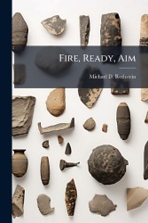 Fire, Ready, Aim