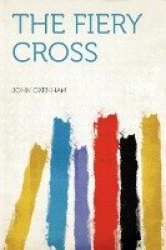 The Fiery Cross
