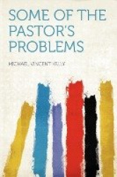 Some of the Pastor's Problems