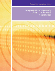College Algebra and Trigonometry: Pearson New International Edition