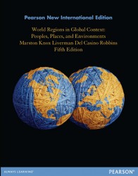 World Regions in Global Context: Peoples, Places, and Environments - Pearson New International Edition