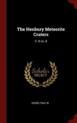 The Henbury Meteorite Craters - V. 8 No. 8