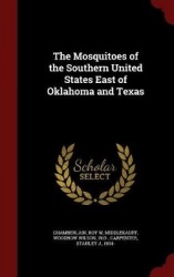 The Mosquitoes of the Southern United States East of Oklahoma and Texas: No.3