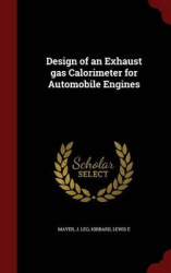 Design of an Exhaust gas Calorimeter for Automobile Engines