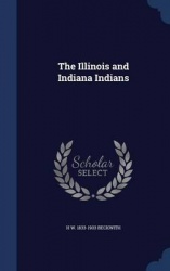 The Illinois and Indiana Indians