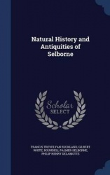 Natural History and Antiquities of Selborne