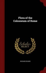 Flora of the Colosseum of Rome