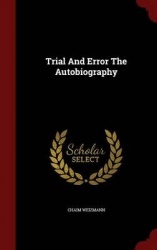 Trial and Error the Autobiography