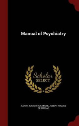 Manual of Psychiatry