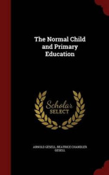 The Normal Child and Primary Education