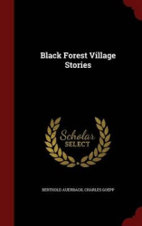 Black Forest Village Stories