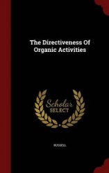The Directiveness of Organic Activities