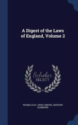 A Digest of the Laws of England, Volume 2