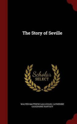 The Story of Seville