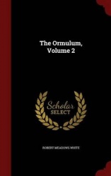 The Ormulum; Volume 2