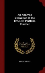 An Analytic Derivation of the Efficient Portfolio Frontier