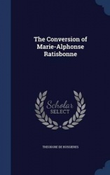 The Conversion of Marie-Alphonse Ratisbonne