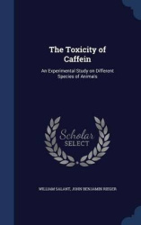 The Toxicity of Caffein: An Experimental Study on Different Species of Animals