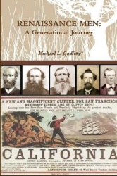RENAISSANCE MEN: A Generational Journey