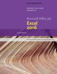 New Perspectives MicrosoftÂ®Office 365 & ExcelÂ® 2016: Comprehensive
