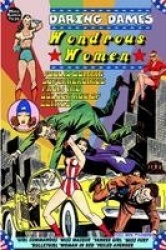 Daring Dames: Wondrous Women