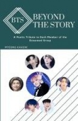 Beyond the Story of BTS - A Poetic Tribute to Each Member of the Esteemed Group
