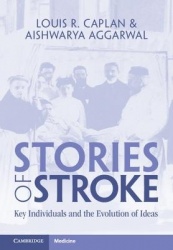 Stories of Stroke: Key Individuals and the Evolution of Ideas