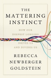 The Mattering Instinct - How Our Deepest Longing Drives Us and Divides Us