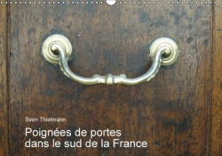 Poignees De Portes Dans Le Sud De La France 2017 - Poignees Et Heurtoirs Du Sud