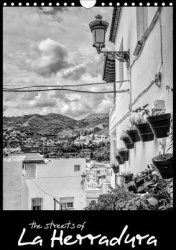 Streets of La Herradura 2017 - A Dramatic Photographic Representation of the Streets and Laneways of the Spanish Coastal Village