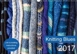 Knitting Blues 2017 - Twelve Knitting Projects.