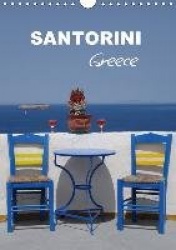 Santorini - Greece (Wall Calendar 2018 DIN A4 Portrait)