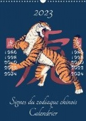 Signes du zodiaque chinois (Calendrier mural 2023 DIN A3 vertical)