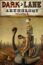 Dark Lane Anthology: Volume Two