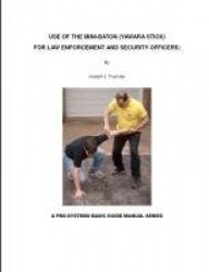 Use of the Mini-Baton: A Basic Manual