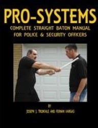 Pro-Systems Complete Baton Manual