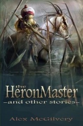 The Heronmaster and Other Stories