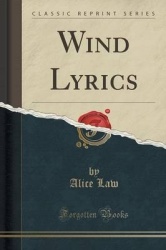 Wind Lyrics (Classic Reprint)