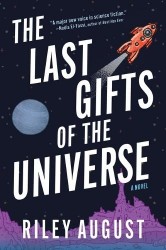 The Last Gifts of the Universe