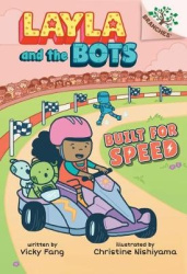 Built for Speed: A Branches Book (Layla and the Bots #2) - Volume 2