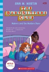 Mallory and the Mystery Diary (The Baby-Sitters Club #29: Netflix Edition)