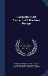 Calculations Of Elements Of Machine Design