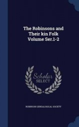 The Robinsons and Their kin Folk Volume Ser.1-2