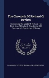 The Chronicle Of Richard Of Devizes
