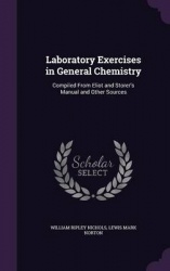 Laboratory Exercises in General Chemistry