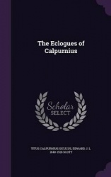 The Eclogues of Calpurnius