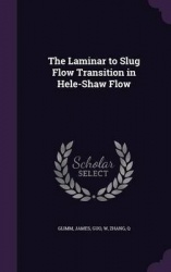 The Laminar to Slug Flow Transition in Hele-Shaw Flow